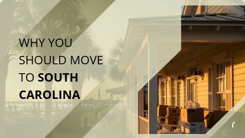 Why You Should Move to South Carolina