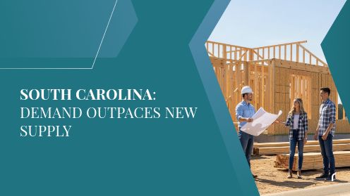 South Carolina: Demand Outpaces New Supply