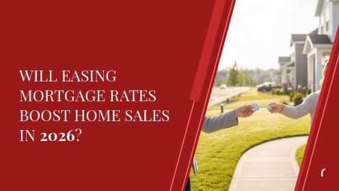 Will Easing Mortgage Rates Boost Home Sales in 2026?