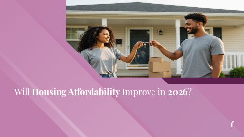 Will Housing Affordability Improve in 2026?