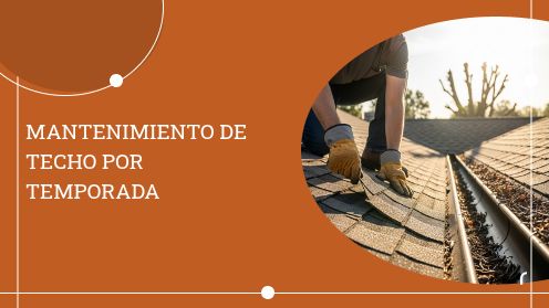 Mantenimiento De Techo Por Temporada