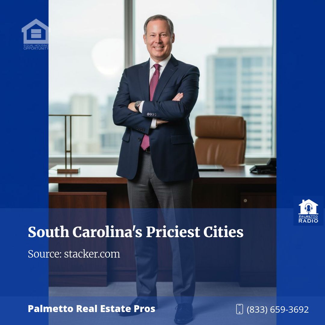 Cities With the Most Expensive Homes in South Carolina