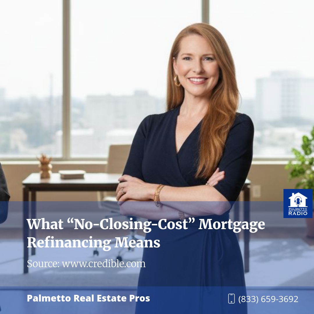 What “No-Closing-Cost” Mortgage Refinancing Means