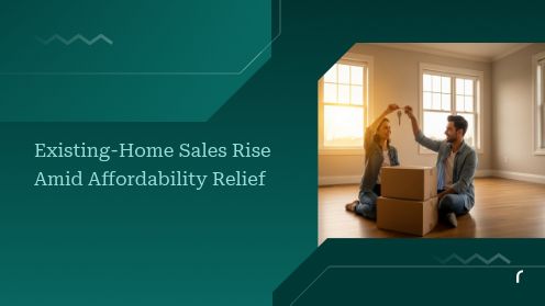 Existing-Home Sales Rise Amid Affordability Relief