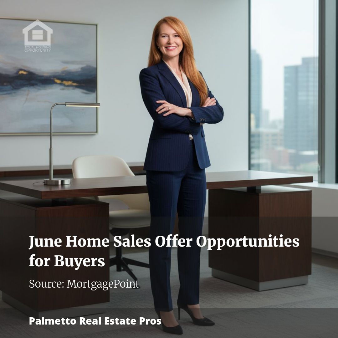 June Home Sales Offer Opportunities for Buyers